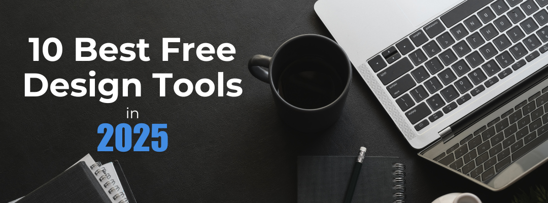 10 Best Free Design Tools for Business Owners