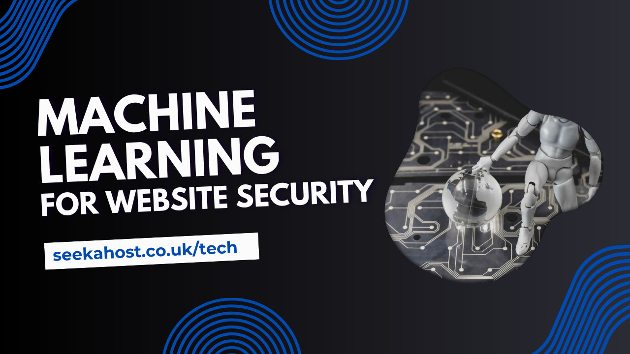 The Role of Machine Learning in Boosting Website Security: Key Strategies for 2025