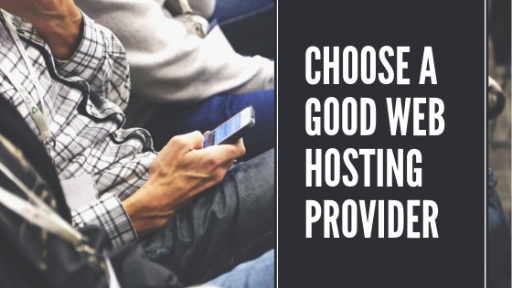 Choose-a-good-Web-Hosting-Provider