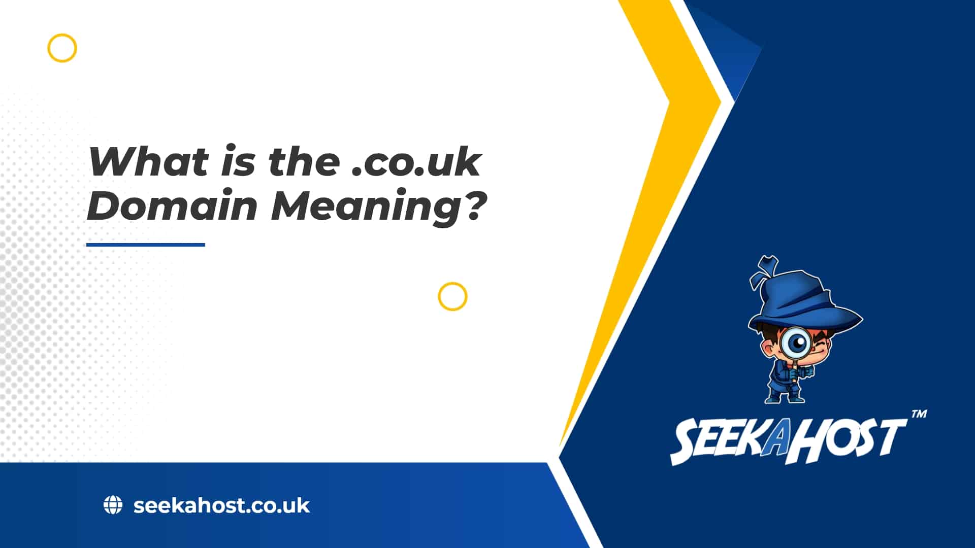 What Is The co uk Domain Meaning SeekaHost